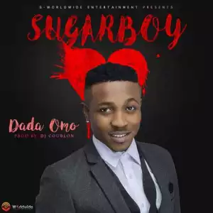 Sugarboy - Dada Omo (Prod. By Dj Coublon)